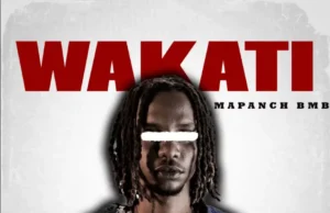 AUDIO lMapanch Bmb – Wakati.mp3 l Download